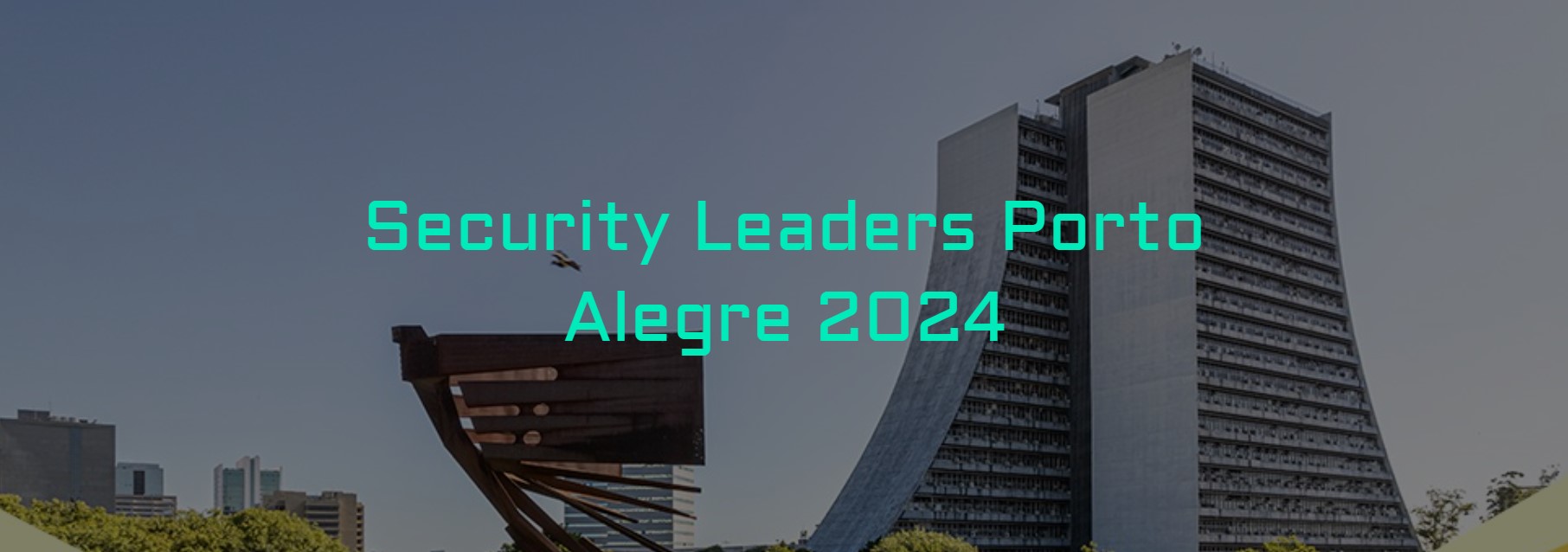 Security Leaders Porto Alegre 2024