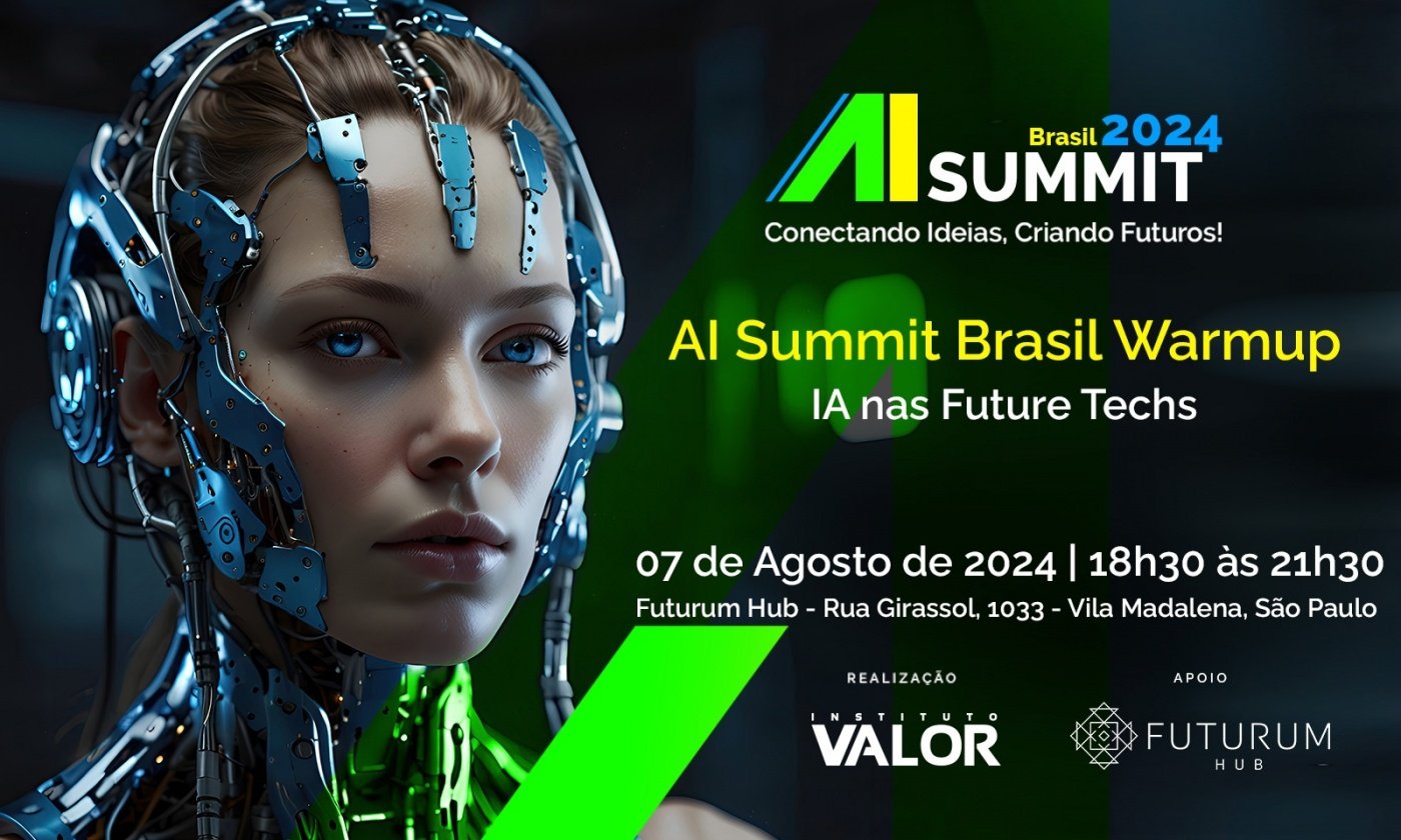 AI Summit Brasil Warmup - IA nas Future Techs